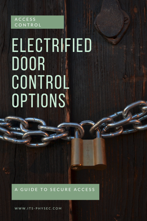 Electrified Door Control Options: A Guide To Secure Access