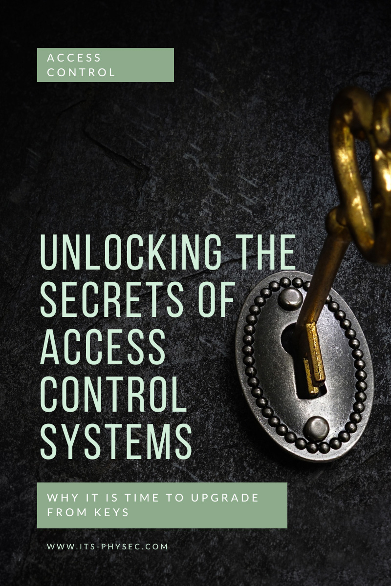 Unlocking The Secrets Of Access Control Systems